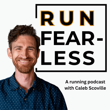 The Run Fearless Podcast